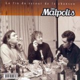 La fin du retour de la chanson - Les Malpolis -- 14/02/06