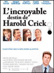 L'incroyable destin de Harold Crick - Marc Forster -- 09/09/07