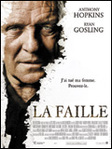 La faille - Gregory Hoblit -- 17/11/07