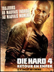 Die Hard 4, retour en enfer - Len Wiseman -- 14/11/07