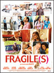 Fragile(s) - Martin Valente -- 29/12/07