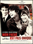 Mon fr�re est fils unique - Daniele Luchetti -- 03/12/07