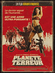 Plan�te terreur - un film Grind House - Robert Rodriguez -- 24/10/07