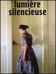Lumi�re silencieuse - Carlos Reygadas -- 14/12/07
