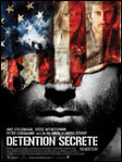D�tention secr�te - Gavin Hood -- 01/02/08