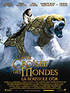 A la crois�e des mondes&nbsp;: la boussole d'or - Chris Weitz -- 14/01/08