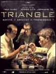 Triangle - Ringo Lam, Johnnie To & Tsui Hark -- 24/01/08