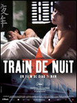 Train de nuit - Diao Yinan -- 22/02/08