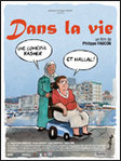 Dans la vie - Philippe Faucon -- 28/04/08