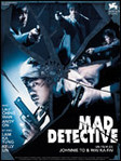 Mad Detective - Johnnie To & Wai Ka-Fai -- 16/04/08