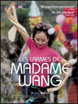Les Larmes de Madame Wang - Liu Bingjian -- 02/05/08