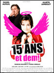 15 ans et demi - Fran�ois Desagnat & Thomas Sorriaux -- 22/05/08