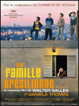 Une famille brsilienne - Walter Salles -- 11/04/09