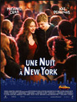 Une nuit  New-York - Peter Sollett -- 24/03/09