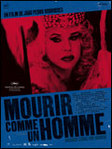 Mourir comme un homme - Joao Pedro Rodrigues -- 31/05/09