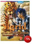 Le mangeur de murailles (Sigrid et les mondes perdus Tome 4) - Serge Brussolo -- 08/07/06