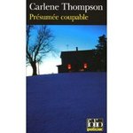 Prsume coupable - Carlne Thompson -- 21/02/07