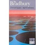 Chroniques martiennes - Ray Bradbury -- 26/11/07