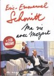 Ma vie avec Mozart - Eric-Emmanuel Schmitt -- 22/02/06