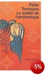Le suaire de l'archevque - Peter Tremayne -- 17/08/06