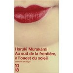 Au sud de la frontire,  l'ouest du soleil - Haruki Murakami -- 12/05/09
