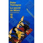 Le secret de Men - Peter Tremayne -- 07/02/07