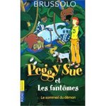 Le sommeil du dmon (Peggy Sue et les fantmes, Tome 2) - Serge Brussolo -- 08/02/07