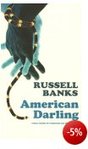 American Darling - Russell Banks -- 26/09/06