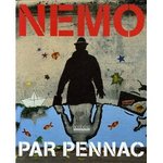 Nemo - Daniel Pennac -- 17/11/06