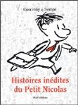 Histoires indites du Petit Nicolas - Semp et Ren Goscinny -- 29/10/06