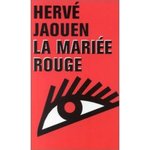 La marie rouge - Herv Jaouen -- 19/02/07