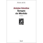 Songes de Mevlido - Antoine Volodine -- 31/01/08