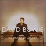 Buddha of suburbia - David Bowie -- 04/10/07