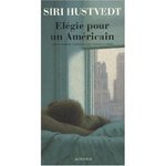 lgie pour un amricain - Siri Hustvedt -- 15/01/09