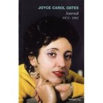 Journal : 1973-1982 - Joyce Carol Oates -- 28/06/09