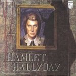 Hamlet - Johnny Hallyday -- 24/10/07