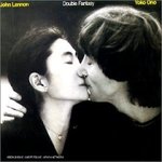 Double Fantasy - John Lennon & Yoko Ono -- 04/02/08