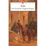 Son excellence Eugène Rougon - Emile Zola -- 28/04/08