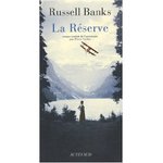 La Rserve - Russell Banks -- 06/01/09