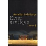 Hiver arctique - Arnaldur Indridason -- 23/03/09