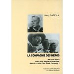 La compagnie des hros - Harry Carey Jr -- 03/07/07