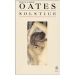 Solstice - Joyce-Carol Oates -- 20/02/08