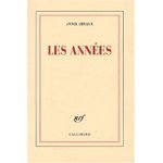 Les annes - Annie Ernaux -- 15/06/09