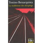 La maldonne des sleepings - Tonino Benacquista -- 21/06/07