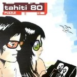 Puzzle - Tahiti 80 -- 16/08/07