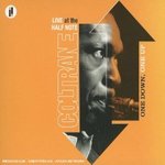One down, One Up - John Coltrane -- 09/08/07
