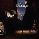 Roadsinger - Yusuf -- 05/05/09