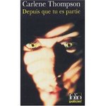 Depuis que tu es partie - Carlne Thompson -- 27/09/07