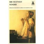 Yonder - Siri Hustvedt -- 09/11/07