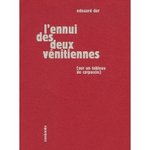 Lennui des deux vnitiennes - Edouard Dor -- 07/02/09